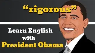 Rigorous Usage, Pronounce, Meaning, Definition, Sentence Examples