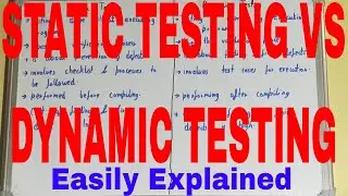 Static Testing vs Dynamic Testing|Difference between Static Testing and Dynamic Testing