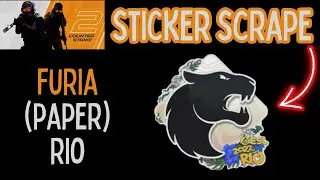 Counter Strike 2 - CS2 - Sticker Scrape | FURIA | Rio 2022