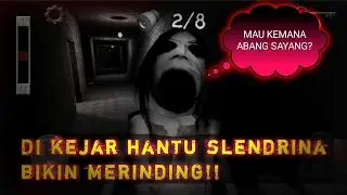 HANTU SLENDRINA NYA G3NIT BANGET SIH!! DIMANA AJA ADA!