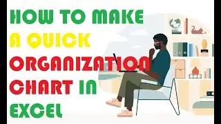 How Make Organization Chart In Excel