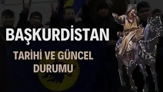 Başkurdistan Tarihi ve Güncel Durumu