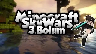 Minecraft SkyWars 3 bölüm