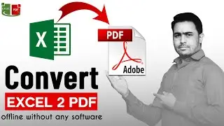 How to convert excel to pdf without any software offline | convert any excel to pdf offline