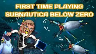 FIRST TIME PLAYING SUBNAUTICA BELOW ZERO! IT'S SO FUN
