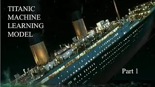 Titanic Machine Learning Challenge Part -1