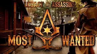 Legacy Of Assassins - "Most Wanted" - Assassin's Creed Live Action Short Film (Wild West)