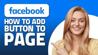 How To Add Button to Facebook Page! (Quick & Easy)