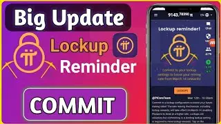 Pi Network Lockup Reminder || Lockup Reminder|| Pi Network Lockup Configuration|| Pi Network