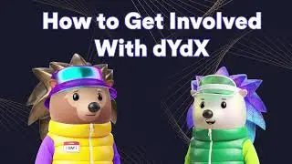 How to Get Involved With dYdX - dYdX & Hedgies Educational Series