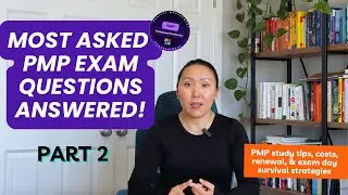PMP Exam 2025 Questions Answered: Study, Costs, Renewal, and Exam Tips (Your Complete Guide!)