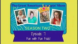 Fun Folds - Great American Stampin’ Show -Waterfall Card - Season 2 Ep7