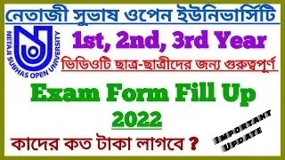 NSOU UG & BDP 2022 Important Update || Exam Form Fill Up Fee's Details Update || NSOU Update