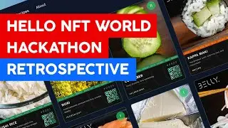 How did we do in the HelloNFTWorld Hackathon? Results and a retrospective!