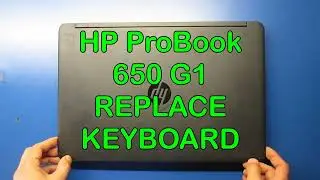 HP Probook 650 G1 keyboard replace