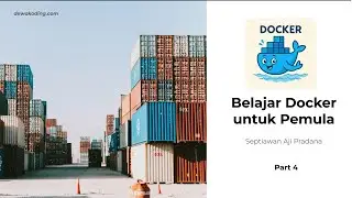 Docker Tutorial for Beginners - Creating an API with Node JS + Docker Part 4 Creating a Container