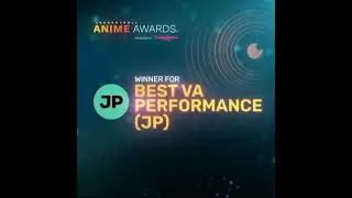 Winner for Best Voice Actor Performance | Anime Awards [ JP ]| 2021 | Crunchyroll | Anime