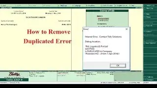 ( Live )How to Remove Duplicated Error Entry/ Debug Error in Tally.ERP 9-  (Hindi )