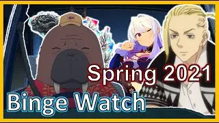 Anime to Binge Watch Spring 2021