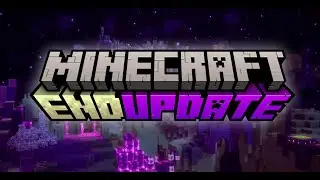 Minecraft End Update! 😱