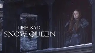 Jon & Sansa || The Sad Snow-Queen