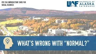 Ways Psychology Gets "Normal" Wrong | Understanding Distributions