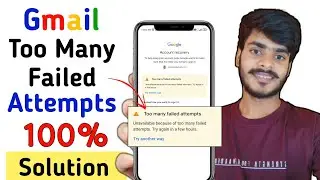 Too Many Failed Attempts Problem Solution in hindi | Gmail account recovery