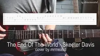 The End Of The World - Skeeter Davis instrumental guitar cover with tab  