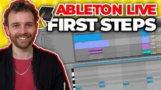 Getting Started With Ableton Live (for Beginners)
