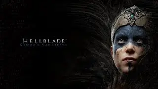 Hellblade: Senua's Sacrifice - Вальравн. Первый взгляд. Начало