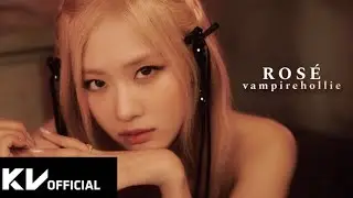ROSÉ - ‘vampirehollie’ FM/V