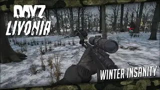 Winter Insanity - DayZ Livonia #4