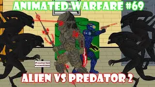 Alien Vs Predator 2 | Animated Warfare #69