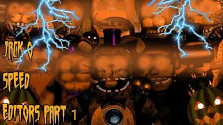 🎃[FNAF] - speed edit - jack-o-speed editors (hallowen special)🎃