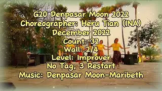 GOES TO BALI|G20 DENPASAR MOON 2022 LINE DANCE|CHOREO BY HERU TIAN(INA)|@RosesLineDance|IMPROVER