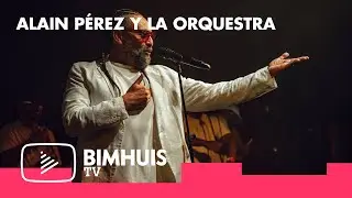 BIMHUIS TV Presents:  Alain Pérez y la Orquesta