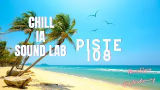chill ia sound lab\ Ethereal Ambient Music | Celestial Dreams /  chillout music 2023