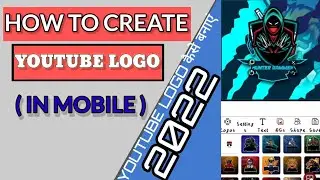 YouTube channel logo banaye 2022 // how to make professional logo on mobile 2022