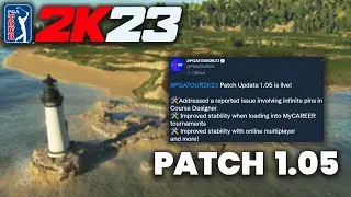 HUGE PATCH for PGA Tour 2K23 - Patch 1.05 is Now Available