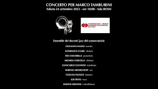 Concerto per Marco Tamburini - 