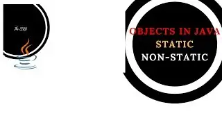 static in java - non static variable in java - Constructor