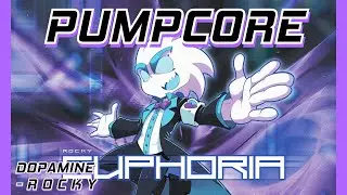 [Pumpcore] DOPAMINE - R O C K Y