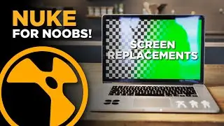 Screen Replacement Tutorial | NUKE FOR NOOBS!