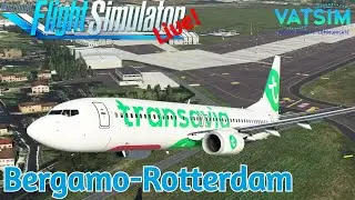 Transavia OPS | Mailand/Bergamo LIME✈Rotterdam EHRD | PMDG 737 | GSX | VATSIM | MSFS2020