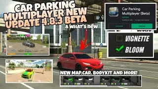 Car parking multiplayer new update! | version 4.8.3 (beta) | *released*