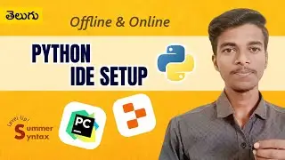 Python Series Part-2: Install Python in Telugu | IDE for Python | Python Setup in Telugu