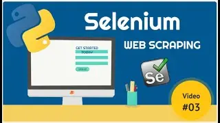 Tutorial Selenium #03 (Web Scraping)