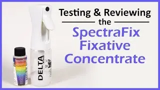 Testing and Reviewing the SpectraFix Fixative Concentrate