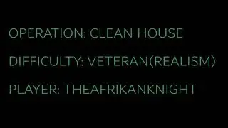 Call of Duty Modern Warfare Operation Clean House - Realism Difficulty