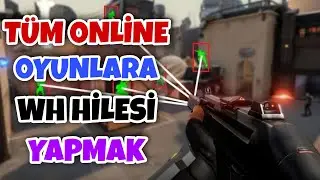 Bütün Online Oyunlara Wall Hack Hile Yapımı 2023